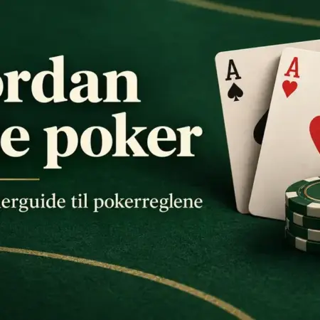 Hvordan spille poker – en nybegynnerguide til pokerreglene
